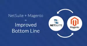 Combining Magento with NetSuite: Best Practices